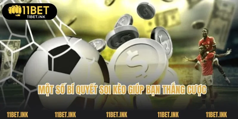 Một số bí quyết soi kèo giúp bạn thắng cược