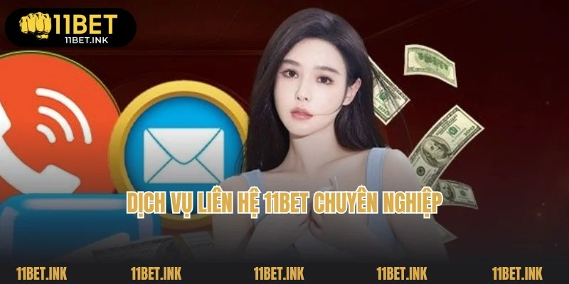 Bật mí thông tin đánh giá chi tiết về dịch vụ liên hệ 11Bet